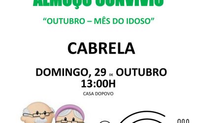 Almoço Convívio – Outubro mês do Idoso