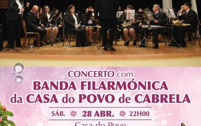 Concerto com Banda Filarmónica da Casa do Povo de Cabrela